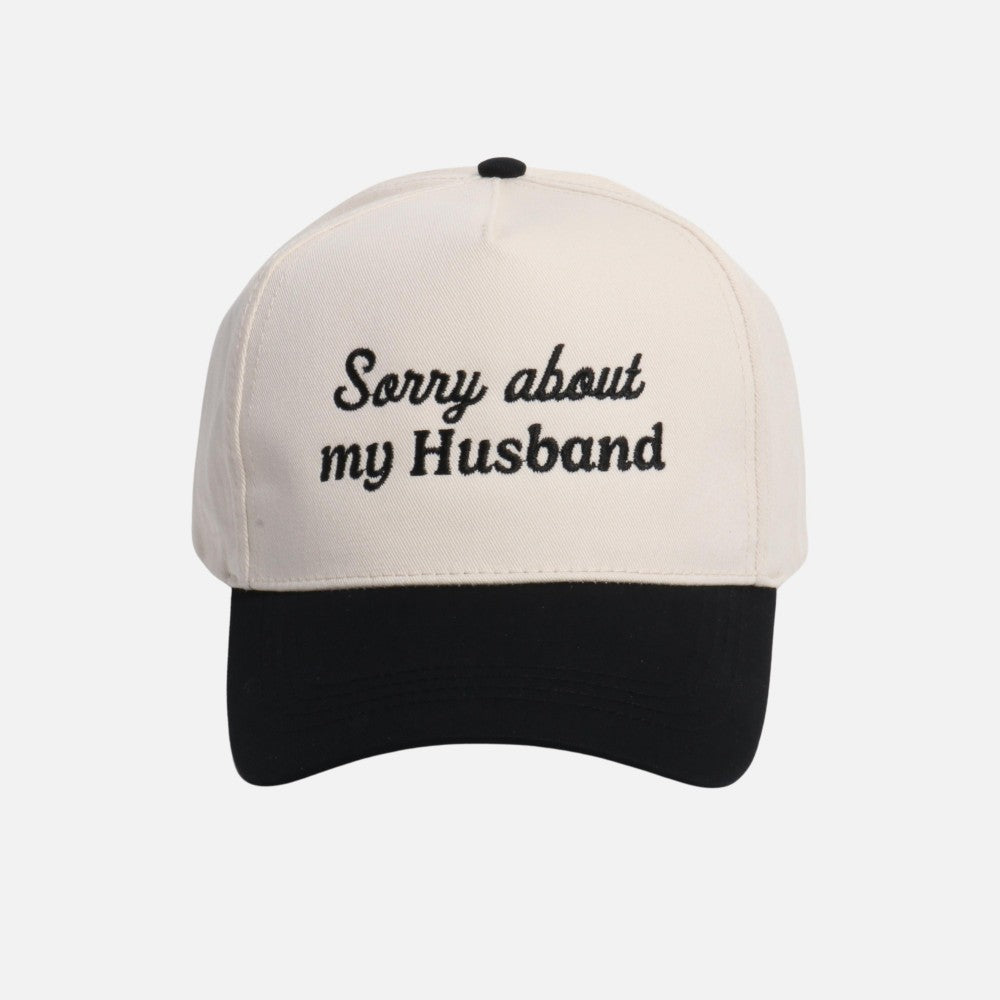 Sorry about my Husband Cap